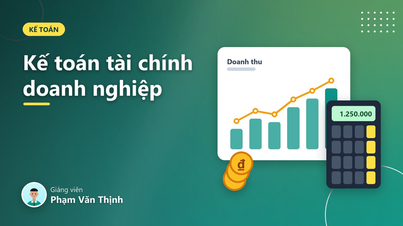 Kế toán tài chính doanh nghiệp